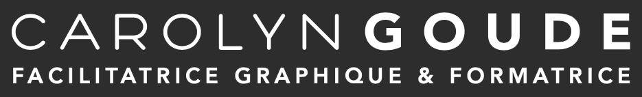 Carolyn Goude, facilitatrice graphique et formatrice